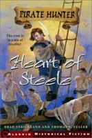 Heart of Steele (Pirate Hunter) 0689852983 Book Cover