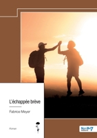 L'échappée brève 2385911795 Book Cover