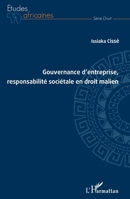 Gouvernance d'entreprise, responsabilité sociétale en droit malien (Études Africaines) (French Edition) 2343152306 Book Cover