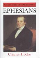 Ephesians (Geneva Series of Commentaries) 0551022809 Book Cover