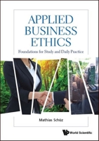 Applied Business Ethics 9811201293 Book Cover