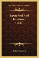 Japan Real And Imaginary 1241115419 Book Cover