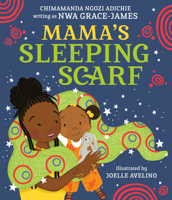 Mama's Sleeping Scarf 059353557X Book Cover