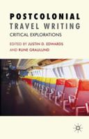 Postcolonial Travel Writing: Critical Explorations 0230241190 Book Cover
