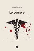 Le pourpre (French Edition) 2754773924 Book Cover