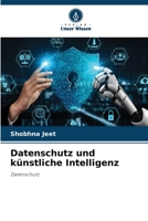 Datenschutz und künstliche Intelligenz 6207386787 Book Cover