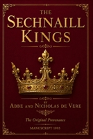 The Sechnaill Kings The Original Provenance Manuscript 1995 1918588600 Book Cover