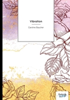 Vibration (French Edition) B0FZ9KLRJK Book Cover