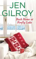 Back Home at Firefly Lake 1455569615 Book Cover