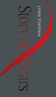Story of Scars 103834767X Book Cover
