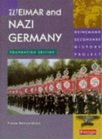 Weimar and Nazi Germany Foundation 0435308602 Book Cover