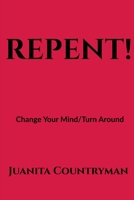 Repent B0BCGZ2WBZ Book Cover