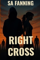 Right Cross B0GNCWBZH1 Book Cover