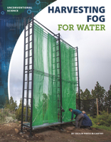 Harvesting Fog for Water 1644940914 Book Cover