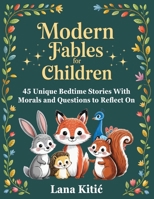 Modern Fables For Children 1068513012 Book Cover