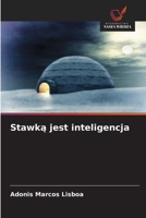 Stawka jest inteligencja (Polish Edition) 6208566878 Book Cover