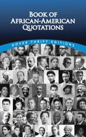 Book of African-American Quotations 0486475891 Book Cover