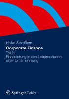 Corporate Finance Teil 2: Finanzierung in Den Lebensphasen Einer Unternehmung 383494100X Book Cover