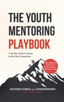The Youth Mentoring Playbook B0F4WZWMS6 Book Cover