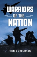 Warriors Of the Nation 9367149212 Book Cover