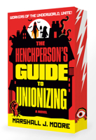 The Henchperson's Guide to Unionizing: A Novel B0GC3HCRHB Book Cover