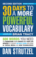 30 Days to a More Powerful Vocabulary 2nd Edition: 600 Words You Need to Transform Your Career and Your Life 1722506768 Book Cover