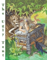 The Ugly Tent B0858S5NSQ Book Cover