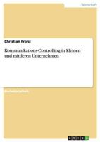 Kommunikations-Controlling in Kleinen Und Mittleren Unternehmen 3640437411 Book Cover