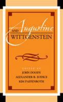 Augustine and Wittgenstein 1498585264 Book Cover