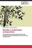 Bambú y materiales compuestos 3847369911 Book Cover