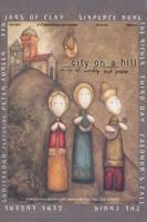 City on a Hill - Songs of Worship and Praise 0760136297 Book Cover