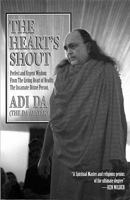 The Heart's Shout: Perfect and Urgent Wisdom from the Living Heart of Reality, the Incarnate Divine Person 157097019X Book Cover