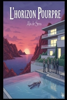 L'Horizon Pourpre (French Edition) B0GJY9TBDB Book Cover