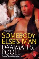 Somebody Else's Man 0758222475 Book Cover