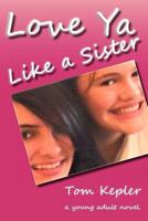 Love YA Like a Sister 0984273417 Book Cover