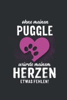 Ohne meinen Puggle: Wochenplaner 2020 - Kalender mit einer Woche je Doppelseite und Jahres- und Monats�bersicht - ca. Din A5 1686552777 Book Cover