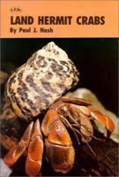 Land Hermit Crabs 0876669070 Book Cover