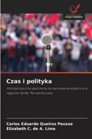 Czas i polityka (Polish Edition) 6208476712 Book Cover