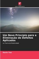 Um Novo Princípio para a Eliminação de Defeitos Aplicados 6205661942 Book Cover