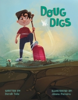 Doug Digs B0DWR8LJT9 Book Cover