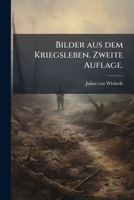 Bilder Aus Dem Kriegsleben 1246475782 Book Cover