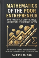 Mathematics of the Poor Entrepreneur 839809978X Book Cover