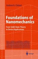Foundations of Nanomechanics: From Solid-State Theory to Device Applications 3642078214 Book Cover