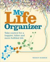 My Life Organizer 1789507928 Book Cover