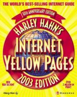Harley Hahn Internet Yellow Pages, 2003 Edition 007222553X Book Cover
