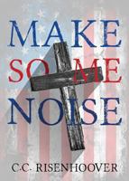 Make Some Noise 168319831X Book Cover