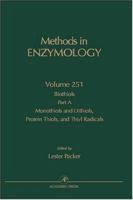 Biothiols, Part A: Monothiols and Dithiols, Protein Thiols, and Thiyl Radicals (Methods in Enzymology) 0121821528 Book Cover