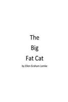 The Big Fat Cat 1536804606 Book Cover