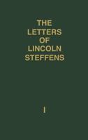 THe Letters of Lincoln Steffens 0837177103 Book Cover