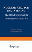 Nuclear Reactor Engineering 1461575273 Book Cover